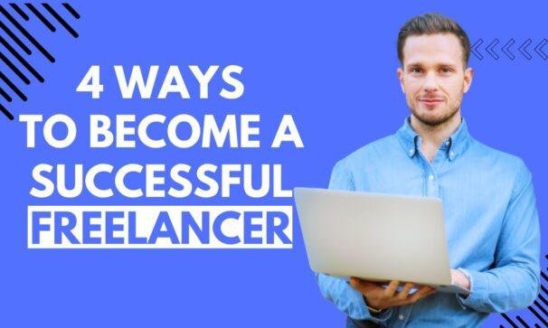 How to become a successful freelancer