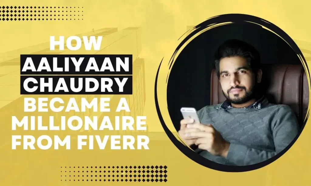 aaliyaan chaudhary fiverr